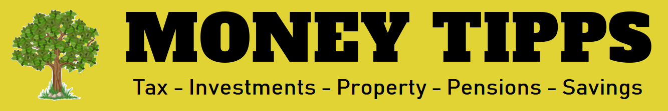 Money TIPPS - Tax, Investment, Property, Pensions, Savings